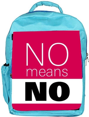 

Snoogg Eco Friendly Canvas No Means No 2898 Backpack Rucksack School Travel Unisex Casual Canvas Bag Bookbag Satchel 5 L Backpack(Blue)