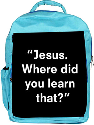

Snoogg Eco Friendly Canvas Jesus Where Did You Learn That Backpack Rucksack School Travel Unisex Casual Canvas Bag Bookbag Satchel 5 L Backpack(Blue)