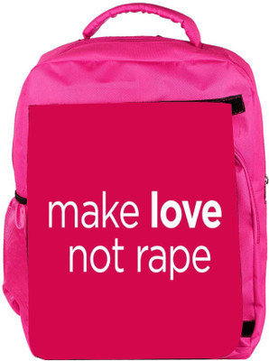 

Snoogg Eco Friendly Canvas Make Love Not Rape 2793 Backpack Rucksack School Travel Unisex Casual Canvas Bag Bookbag Satchel 5 L Backpack(Pink)