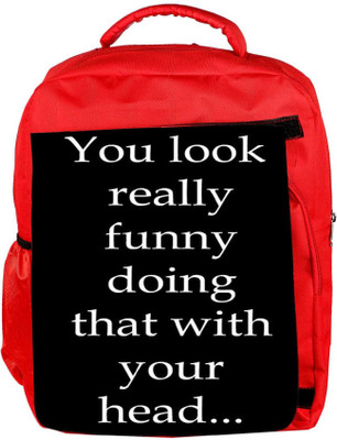 

Snoogg Eco Friendly Canvas You Look Funny Backpack Rucksack School Travel Unisex Casual Canvas Bag Bookbag Satchel 5 L Backpack(Red)