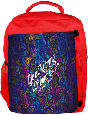 

Snoogg Eco Friendly Canvas Life Is Nothing Without Love Designer Backpack Rucksack School Travel Unisex Casual Canvas Bag Bookbag Satchel 5 L Backpack(Red)