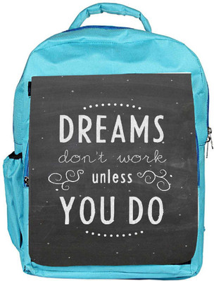 

Snoogg Eco Friendly Canvas Dreams Do Not Work Until You Do Designer Backpack Rucksack School Travel Unisex Casual Canvas Bag Bookbag Satchel 5 L Backpack(Blue)