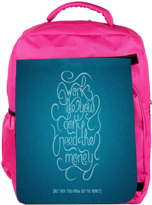 

Snoogg Eco Friendly Canvas Advice On Work And Money Designer Backpack Rucksack School Travel Unisex Casual Canvas Bag Bookbag Satchel 5 L Backpack(Pink)