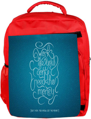 

Snoogg Eco Friendly Canvas Advice On Work And Money Designer Backpack Rucksack School Travel Unisex Casual Canvas Bag Bookbag Satchel 5 L Backpack(Red)