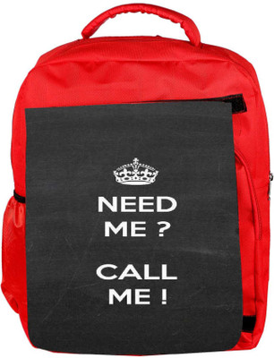 

Snoogg Eco Friendly Canvas Need Me Call Me Backpack Rucksack School Travel Unisex Casual Canvas Bag Bookbag Satchel 5 L Backpack(Red)