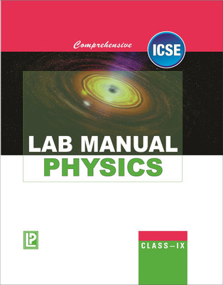 COMPREHENSIVE LAB MANUAL PHYSICS IX (ICSE BOARD)(English, Hardcover, Bindu Sharma)