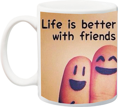 

Stylotrendz Life is better with friends gift for friend coffee Ceramic Mug(325 ml), White