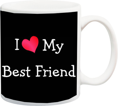 

Stylotrendz I love my best friend special quotes printed Ceramic Mug(325 ml), White