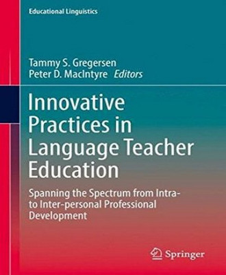 Innovative Practices in Language Teacher Education(English, Hardcover, unknown)