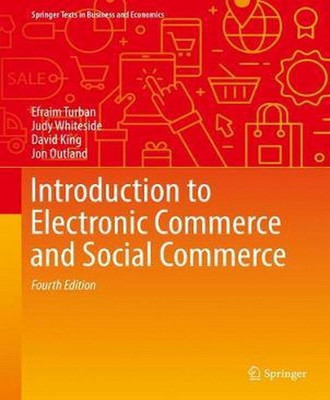 Introduction to Electronic Commerce and Social Commerce(English, Hardcover, Turban Efraim)