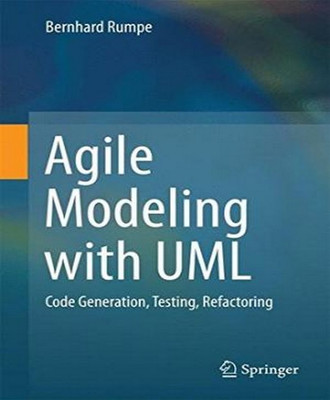 Agile Modeling with UML(English, Hardcover, Rumpe Bernhard)