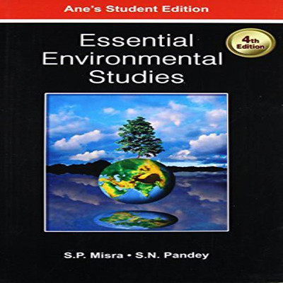 Essential Environmental Studies 4/E(English, Paperback, S.P.Misra)