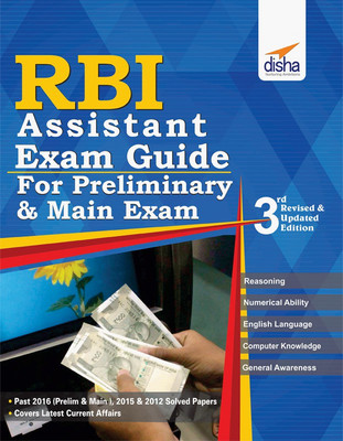 RBI Assistants Exam Guide for Preliminary & Main Exam 3rd Edition  - Includes Past 2016(Prelims & Main), 2015 & 2012 Solved Papers Third Edition(English, Paperback, Disha Expert)