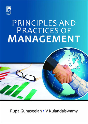 Principles and Practices of Management First Edition(English, Paperback, V Kulandaiswamy, Rupa Gunaseelan)