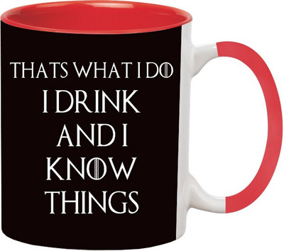 

Ashvah I Drink And I Know Things Ceramic Mug(350 ml), Red