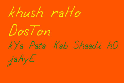 

KHUSH RAHO DOSTON OFFLIGHT QUOTE PAPER PRINT POSTER Paper Print(12 inch X 18 inch)