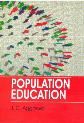 POPULATION EDUCATION(English, Paperback, J. C. AGGARWAL)