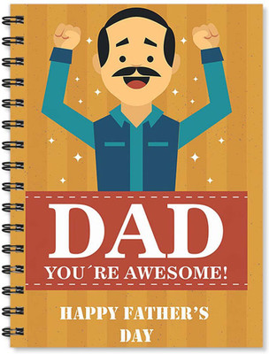 

100yellow A5 Notebook(Notebook | Dad you’re Awesome Happy Father’s day Printed Notebook | Designer Wire Bound Ruled Paper Sheets Personal and Office Stationary Notebooks Diary-A5 Size By 100yellow- Ideal Gift For Father/uncle, Multicolor)
