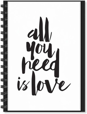 

100yellow A5 Notebook(Notebook | All You Need Is Love Printed Notebook | Funny Quotes Printed | Designer Wire Bound Ruled Paper Sheets Personal And Office Stationary Notebooks Diary, Multicolor)