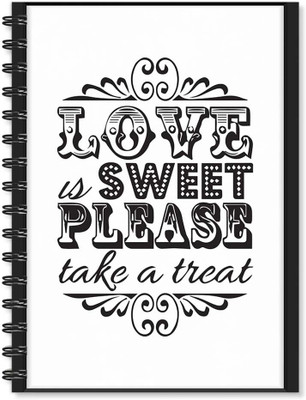 

100yellow A5 Notebook(Notebook | Love Sweet Please Printed Notebook | Funny Quotes Printed | Designer Wire Bound Ruled Paper Sheets Personal And Office Stationary Notebooks Diary, Multicolor)