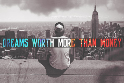 

DREAMS WORTH MORE MOTIVATIONAL PAPER PRINT POSTER Paper Print(12 inch X 18 inch)