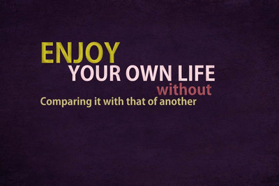 

ENJOY YOUR OWN LIFE QUOTES PAPER PRINT POSTER Paper Print(12 inch X 18 inch)