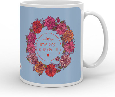 

Indigifts Smile, Sing & be Glad Quote Ceramic Mug(330 ml), Blue