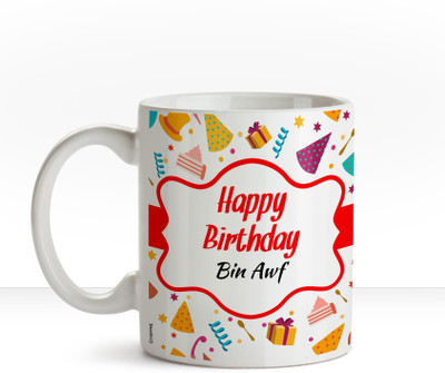 

Chanakya Happy Birthday Bin Awf name coffee mug Ceramic Mug(350 ml), Multicolor