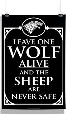 

Game Of Thrones - Leave One Wolf Wall Poster Photographic Paper(18 inch X 12 inch, Rolled)