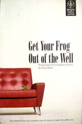 Get Your Frog out of the Well:Private Lesssons for the Global Economy 01 Edition(English, Paperback, Boyer Chuck)