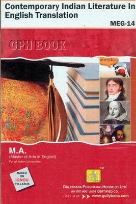MEG 14 Contemporary Indian Literature In English Translation (Including Previous Year Solved Question Papers)(Hardcover, GPH Panel of Experts)