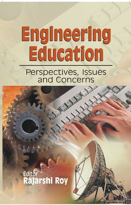 Engineering education perspectives issues and concerns(English, Paperback, Rajarshi Roy)