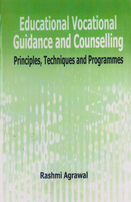 EDUCATIONAL VOCATIONAL GUIDANCE AND COUNSELLING(Hardcover, RASHMI AGRAWAL)