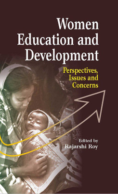 Women education and development(English, Paperback, Rajarshi Roy)