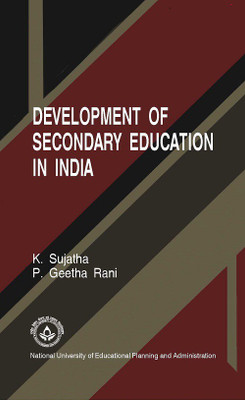 Development of secondary education in india(Others, K. Sujatha)