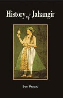 History of Jahangir(English, Hardcover, Beni Prasad)