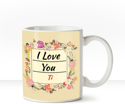 

Huppme I Love you Ti romantic coffee mug Ceramic Mug(350 ml), White