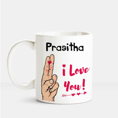 

Huppme I Love you Prasitha printed personalized coffee mug Ceramic Mug(350 ml), Multicolor