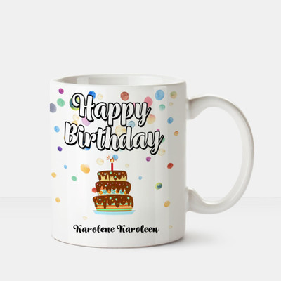

Huppme Happy Birthday Karolenekaroleen Printed Coffee White Ceramic Mug(350 ml), Multicolor
