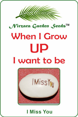 Nirzara Garden Seeds I Miss You Seed(1 per packet)