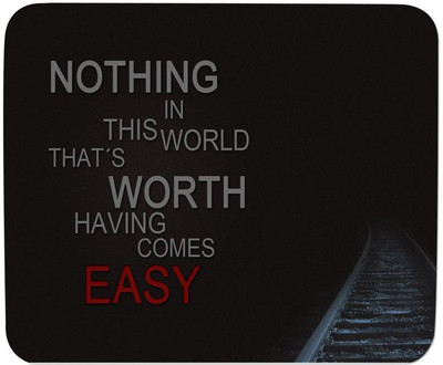 

GMX Best Mouse Pads for Laptop Inspirational Quote print for Gaming & work - Cheap mouse pads - S.No : 0077 Mousepad(Multicolor)
