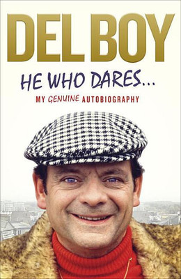 He Who Dares(English, Paperback, Trotter Derek 'Del Boy')
