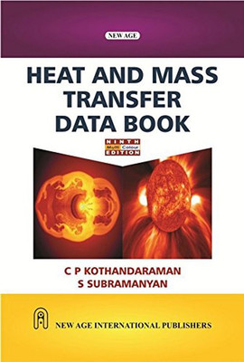 Heat and Mass Transfer Data Book(English, Paperback, C P Kothandaraman, S Subramanyan)