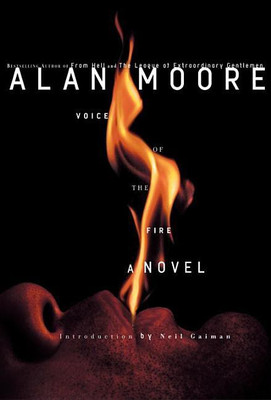 Voice of the Fire(English, Paperback, Moore Alan)