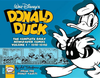 Walt Disney's Donald Duck The Daily Newspaper Comics Volume1(English, Hardcover, Karp Bob)