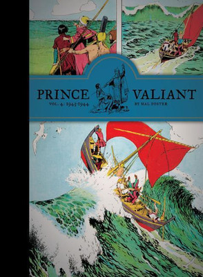 Prince Valiant Vol. 4: 1943-1944(English, Hardcover, Foster Hal)
