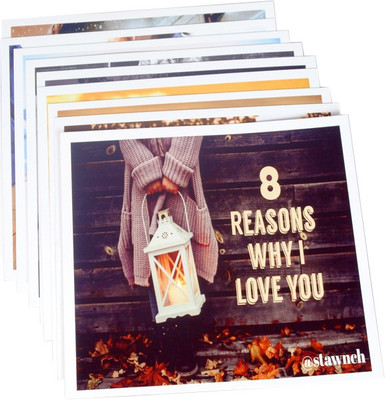 

STAWNCH 8 REASONS WHY I LOVE YOU [SET OF 8 CARDS SIZE 6" X 6"] Greeting Card(Multicolor, Pack of 8)