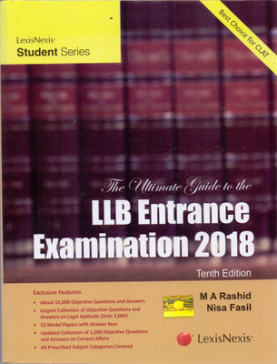 LexisNexis's The Ultimate Guide to the LLB Entrance Examination 2018 By M A Rashid & Nisa Fasil(English, Paperback, M A Rashid, Nisa Fasil)