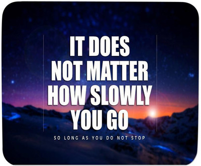 

GMX Mouse Pad for PC, Laptop Positive Quote print for gaming pc, home, office - S.No : 0223 Mousepad(Multicolor)