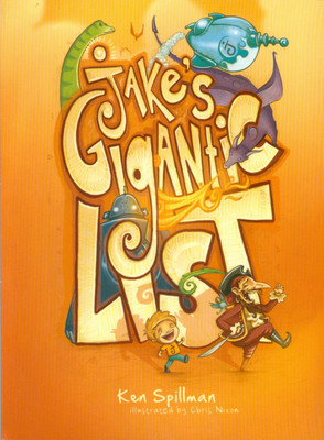 Jakes Gigantic List/Jakes Monster Mess - Bind-Up Edition(English, Paperback, Spillman Ken)